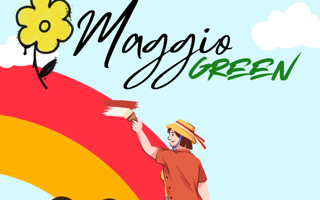 Maggio Green – Per una partecipazione ecologica attiva